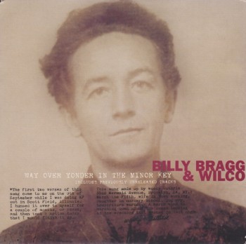 Way Over Yonder In The Minor Key Billy Bragg Wilco 7 Wilco